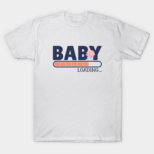 BABY LOADING... T-Shirt by Bombastik